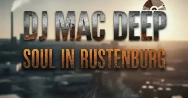 DJ Mac Deep – Ungabuye