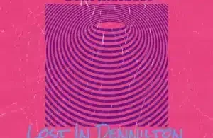 DeeNostalgic – Lost In Dennilton (BlaQ Panther Mix) ft Botle MusiiQue