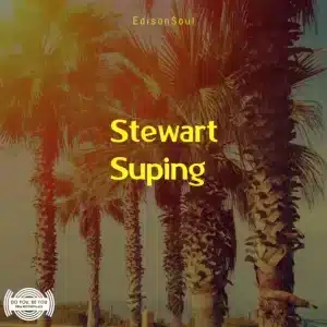 EdisonSoul – Stewart Suping