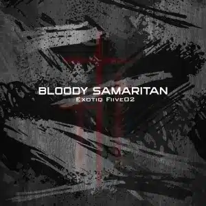 Exotiq Fiive02 – Bloody Samaritan (Smooth Touch)