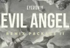 EyeRonik – Evil Angel (DeepTronik’s Perspective)