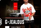 G-Jealous – Awuqine umthetho