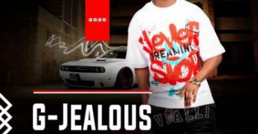 G-Jealous – Sidla imali ft Mzukulu & Nqobile