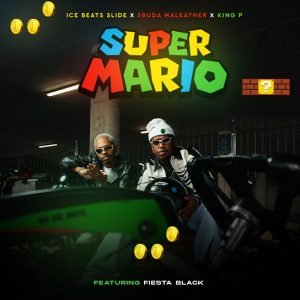 Ice Beats Slide – Super Mario ft Sbuda Maleather, King P & Fiesta Black