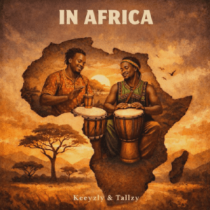 Keeyzly – In Africa ft Tallzy