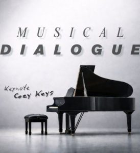 Keynote – Musical Dialogue ft Cozy Keys