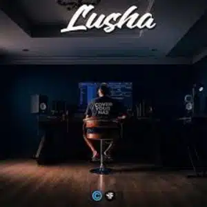 Lusha – Nyaka Nyaka Jo ft Sjavas99 & Mafis Musiq