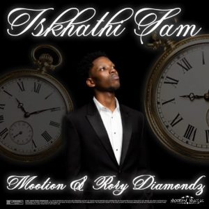 M00tion – Iskhathi Sam ft Rory Diamondz