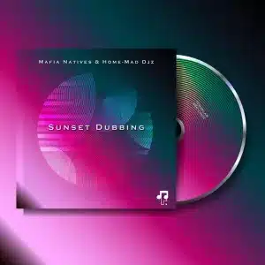 Mafia Natives – Sunset Dubbing (Deeper Dub Mix) ft Home-Mad Djz