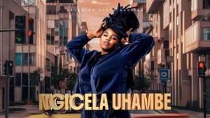 Master KG – Ngicela Uhambe ft Nkosazana Daughter