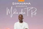 Mdu aka TRP – Deep Piano Mix (Somnyama Sunsets 007)