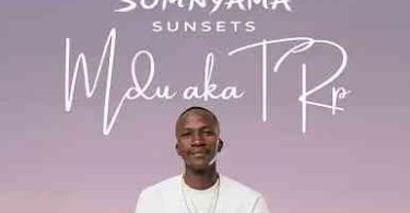 Mdu aka TRP – Deep Piano Mix (Somnyama Sunsets 007)