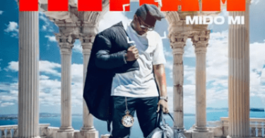 ALBUM: Mido Mi – In This Lifetime I Am Mido Mi