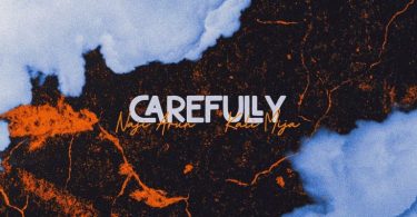 Naji Arun – Carefully ft Kali Mija