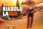 Njabulo Langa – Uthemba Lo! ft Siya Ntuli