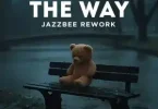 Pistoli – The Way (Jazzbee Rework Instrumental)