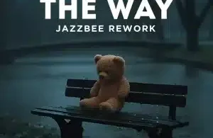 Pistoli – The Way (Jazzbee Rework Instrumental)