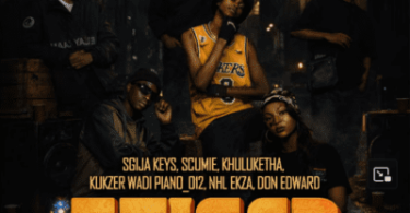 Sgija Keys – 5TIGER ft Kukzer wadi piano_012, Scumie, Nhl Ekza, Khuluketha & Don Edward
