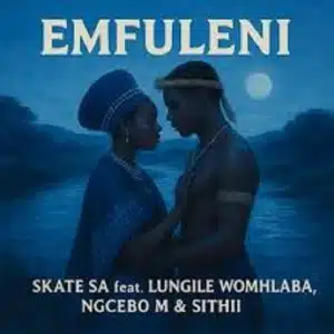 Skate SA – Emfuleni ft Lungile Womhlaba, Ngcebo M & Sithii