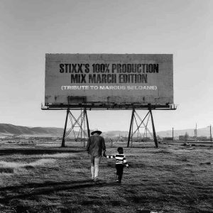 Stixx – 100% Production Mix (Tribute to Marcus Seloane)