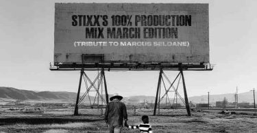 Stixx – 100% Production Mix (Tribute to Marcus Seloane)