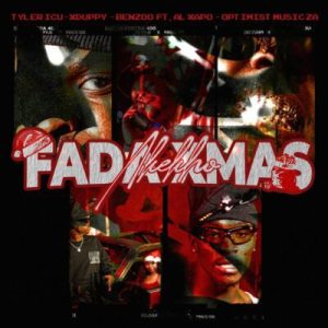 Tyler ICU – Fada Xmas Akekho ft Xduppy, Benzoo, AI Xapo & Optimist Music ZA­
