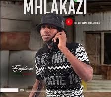 EP: UMhlakazi – Sulani Igama Lami