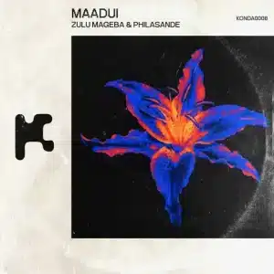 Zulu Mageba – Maadui (Extended Mix) ft Philasande